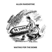 allen ravenstine . waiting for the bomb